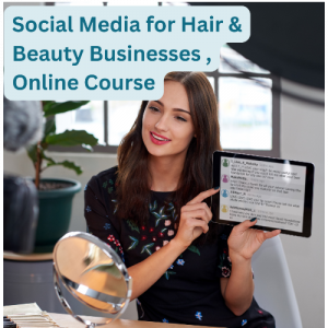 Social Media for Hair & Beauty Businesses Online Course